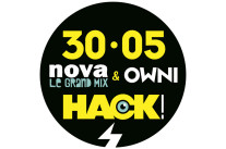 OWNI+NOVA=Nuit Sujet #2: Hack!